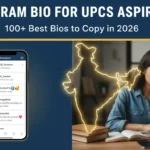 Instagram Bio for UPSC Aspirants: 100+ Best Bios to Copy in 2026