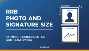 rrb photo and signature size